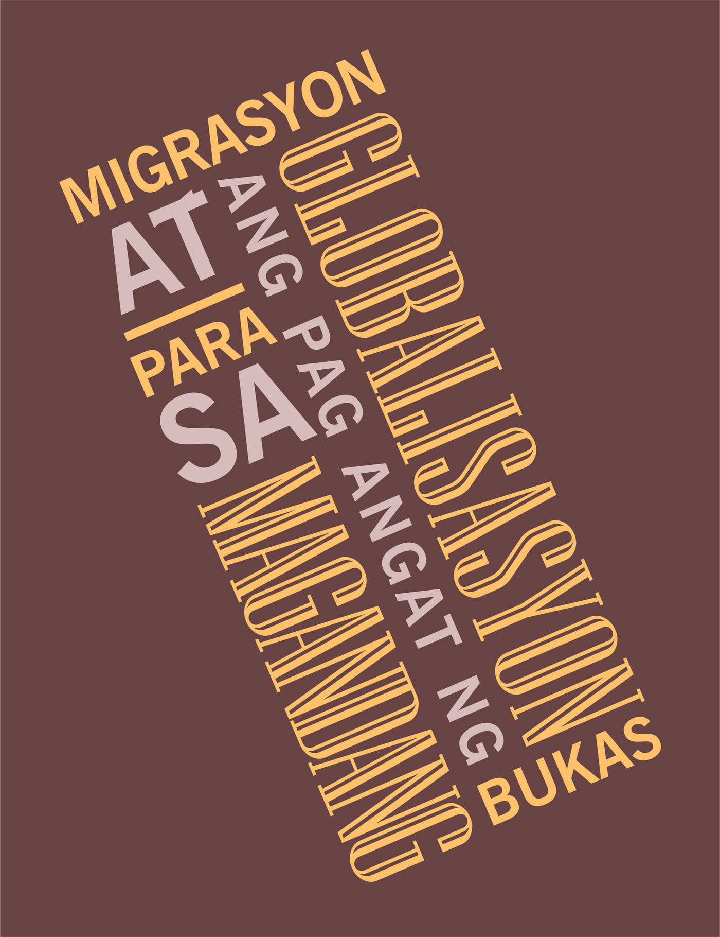 Kinetic type: Migrasyon at Globalisasyon